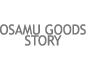 OSAMUGOODS STORY